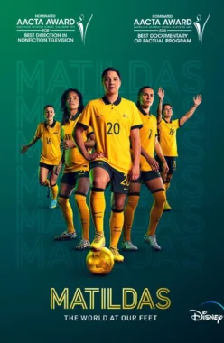 Matildas: The World at Our Feet