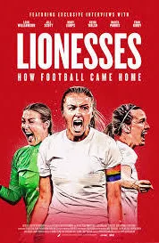 Lionesses - How Football Came Home 2022